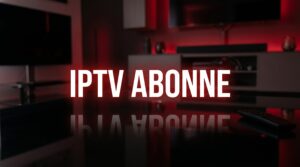 iptv abonne