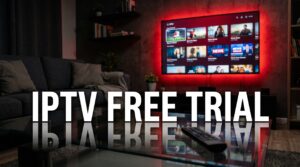 iptv free trial